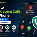How to Block Spam Calls on iPhone