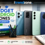best budget Android phones for students 2026