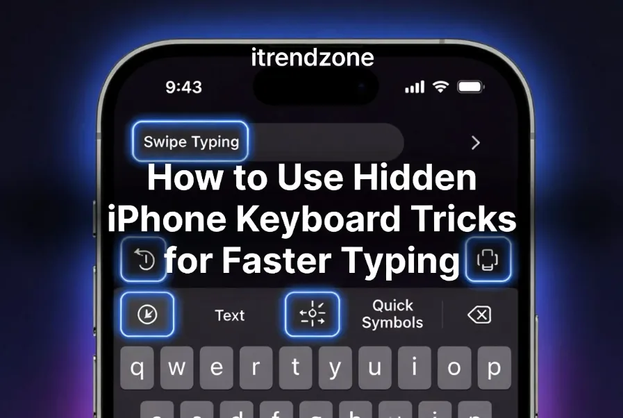 hidden iphone keyboard tricks for faster typing