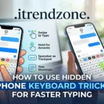 hidden iphone keyboard tricks for faster typing