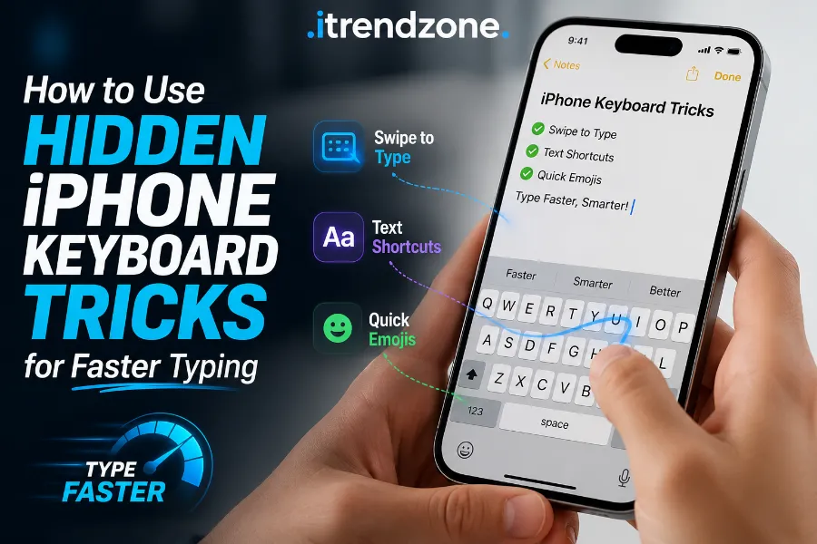hidden iphone keyboard tricks for faster typing