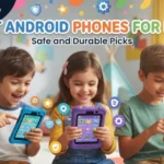 best android phones kids