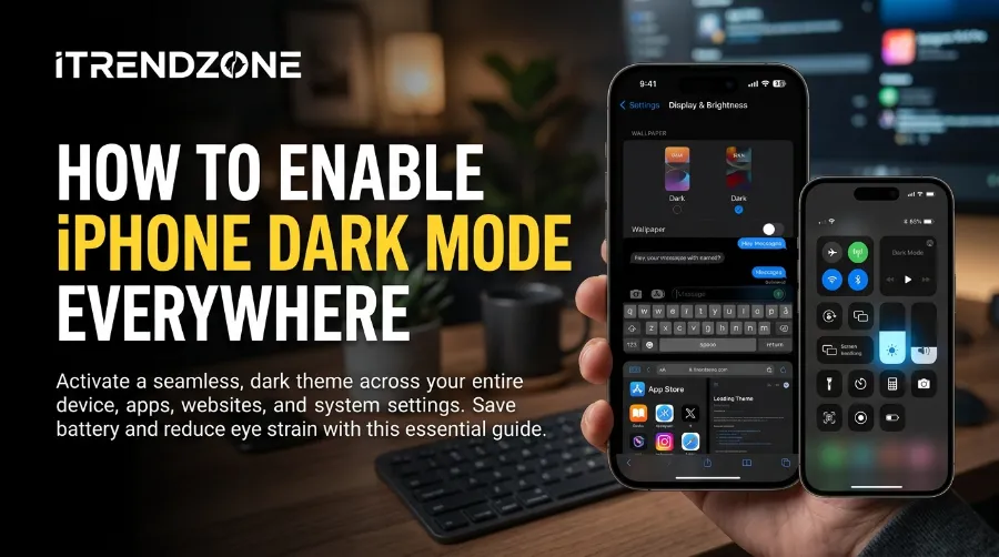 How to Enable iPhone Dark Mode Everywhere