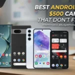 best android phones $500